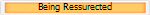 Being Ressurected