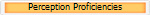 Perception Proficiencies
