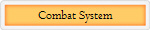Combat System