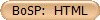 BoSP:  HTML