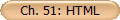 Ch. 51: HTML